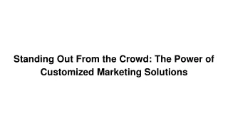 customized marketing solutions