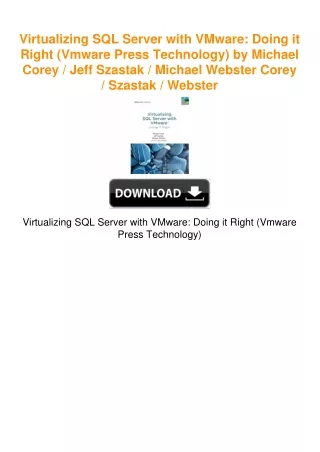Virtualizing SQL Server with VMware: Doing it Right (Vmware Press