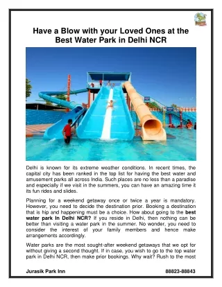 Have a Blow with your Loved Ones at the Best Water Park in Delhi NCR