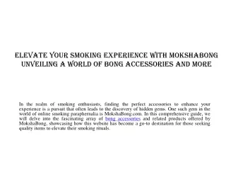 Elevate Your Smoking Experience with MokshaBong Unveiling a World of Bong Accessories and More