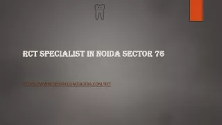 RCT Specialist in Noida Sector 76