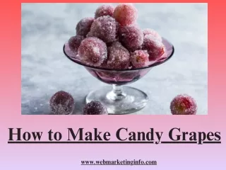 How to Make Candy Grapes