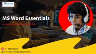 MS Word Essentials: Creating Impressive Documents with Ease