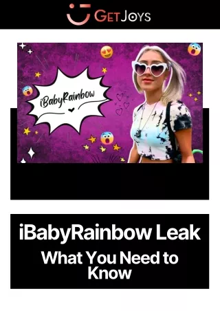 The iBabyRainbow Leak Dilemma: Full Coverage