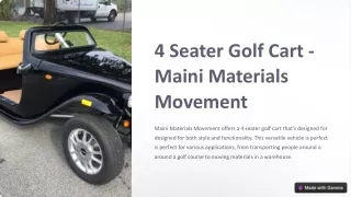 4 Seater Golf Cart-Maini Materials Movement