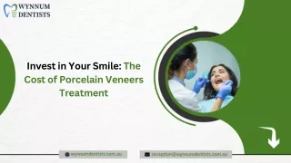 Invest in Your Smile The Cost of Porcelain Veneers Treatment