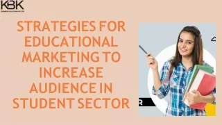 Strategies for Educational Marketing to Increase Audience in Student Sector