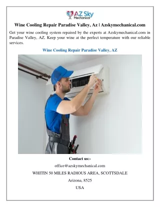Wine Cooling Repair Paradise Valley, Az  Azskymechanical
