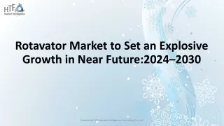 Rotavator Market to Set an Explosive Growth in Near Future:2024–2030