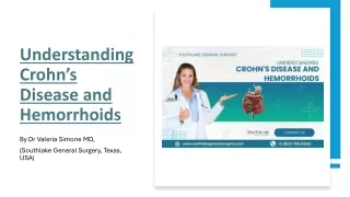 Understanding Crohn’s Disease and Hemorrhoids