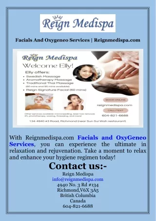 Facials And Oxygeneo Services  Reignmedispa.com