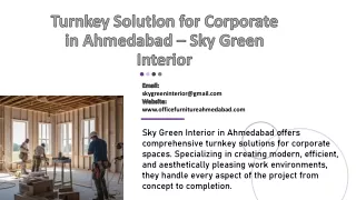 Turnkey Solution for Corporate in Ahmedabad – Sky Green Interior