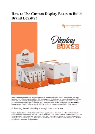 How to Use Custom Display Boxes to Build Brand Loyalty