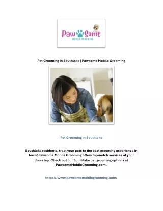 Pet Grooming in Southlake | Pawsome Mobile Grooming