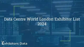 Data Centre World London Exhibitor List 2024