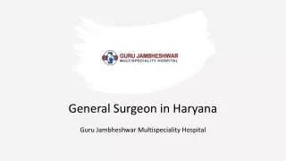 General Surgeon in Haryana