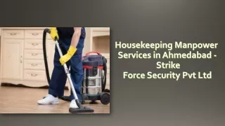 Housekeeping Manpower - Strike Force Security Pvt Ltd