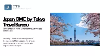 Japan DMC by Tokyo Travel Bureau