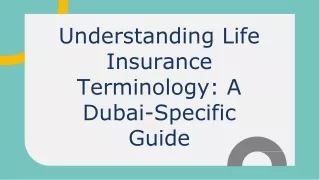 Understanding Life Insurance Terminology A Dubai-Specific Guide