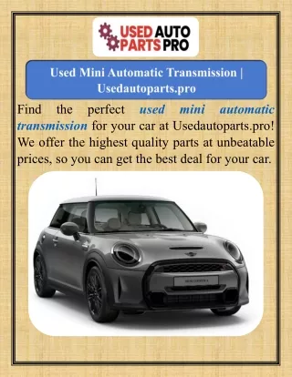 Used Mini Automatic Transmission  Usedautoparts.pro