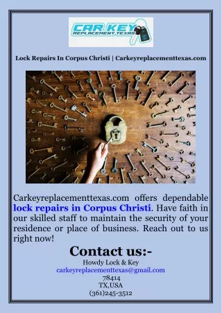 Lock Repairs In Corpus Christi  Carkeyreplacementtexas.com