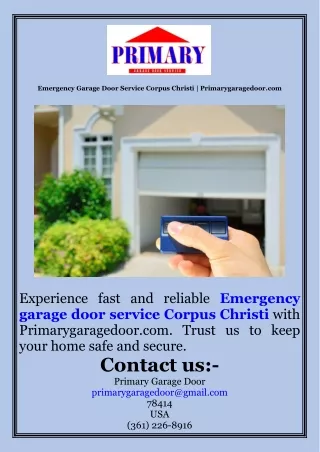 Emergency Garage Door Service Corpus Christi  Primarygaragedoor.com