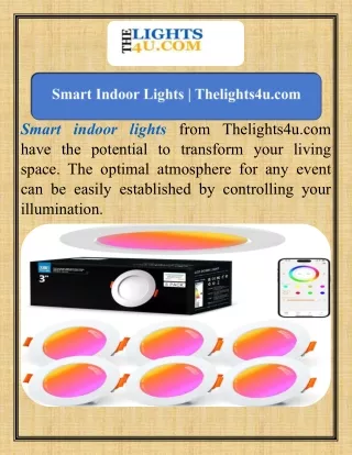 Smart Indoor Lights  Thelights4u.com