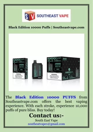 Black Edition 10000 Puffs  Southeastvape.com