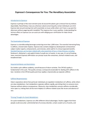 Espresso's Consequences for You: The Hereditary Association