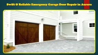 Swift & Reliable Emergency Garage Door Repair in Aurora