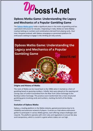 Dpboss Matka Game: Understanding the Legacy and Mechanics of a Popular Gambling