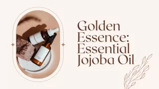 Golden Essence Essential Jojoba Oil