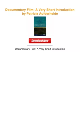 Documentary Film: A Very Short Introduction by Patricia Aufderheide