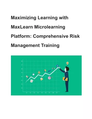 Maximizing Learning with MaxLearn Microlearning Platform_ Comprehensive Risk Management Training