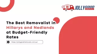 The Best Removalist in Hillarys and Nedlands at Budget-Friendly Rates