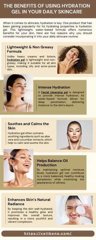 The Benefits of Using Hydration Gel in Your Daily Skincare