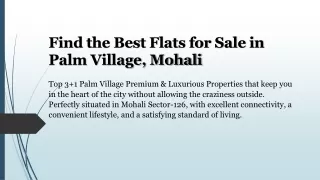 Find the Best Flats for Sale in Palm Village Mohali