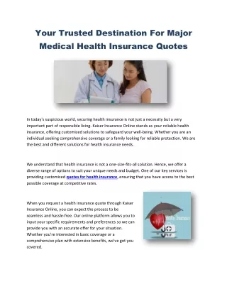 Your Trusted Destination For Major Medical Health Insurance Quotes