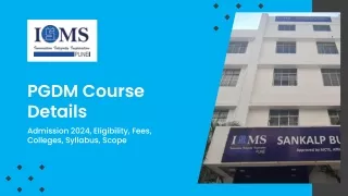 PGDM Course Details 2024  Admission, Fees, Syllabus, Scope