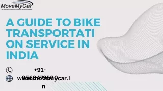 A Guide To Bike Transportation Service In India