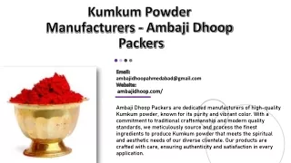 Kumkum Powder Manufacturers - Ambaji Dhoop Packers