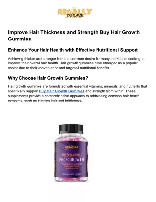 Improve Hair Thickness and Strength Buy Hair Growth Gummies