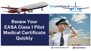 Renew Your  EASA Class 1 Pilot Medical Certificate Quickly