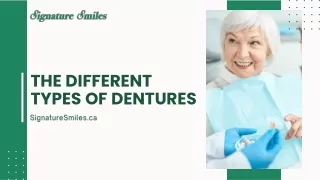 Comprehensive Guide: The Different Types of Dentures