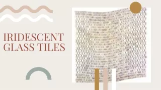 Buy Online and Elevate Your Space with the Sleek Elegance of Glass Tiles