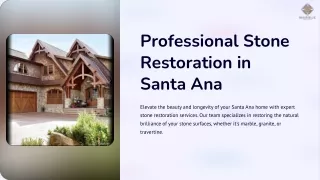 Santa Ana Professional Stone Restoration