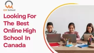 Looking For The Best Online School In Canada