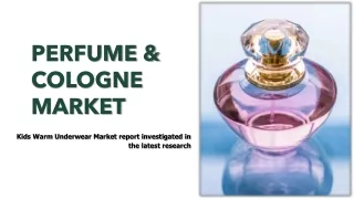 Perfume & Cologne Overview With Detailed Analysis