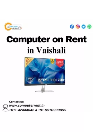 Computer on rent in Vaishali 9910999099