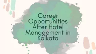 Career Opportunities After Hotel Management in Kolkata